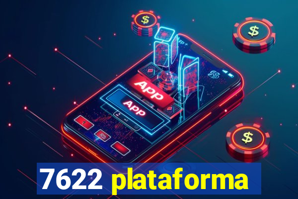 7622 plataforma